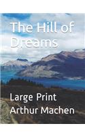 The Hill of Dreams