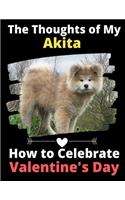 The Thoughts of My Akita