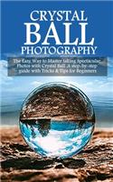 Crystal Ball Photography