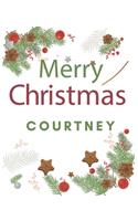 Merry Christmas Courtney