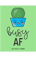Busy AF 2020 Weekly Planner