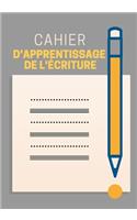 Cahier d'Apprentissage de l'Écriture