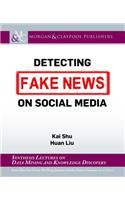 Detecting Fake News on Social Media