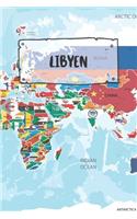 Libyen: Liniertes Reisetagebuch Notizbuch oder Reise Notizheft liniert - Reisen Journal für Männer und Frauen mit Linien