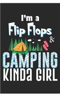 I'm a Flip Flops Camping kinda girl