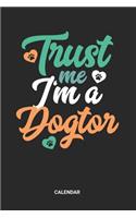 Trust Me I'm A Dogtor Calendar