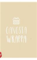 Gangsta wrappa
