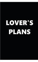 2020 Weekly Planner Lover's Plans Black White 134 Pages: 2020 Planners Calendars Organizers Datebooks Appointment Books Agendas