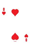8 Of Hearts: Poker Card 4x4 Graph Paper Notebook With .25" x .25" Squares For Work, Home Or School. 8.5 x 11 Notepad Journal For Math, Science, Design Projects, 