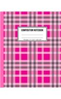 Composition Notebook: Girls Pink Plaid Notebook