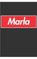 Marla: Marla Planner Calendar Notebook Journal, Personal Named Firstname Or Surname For Someone Called Marla For Christmas Or Birthdays This Makes The Perf