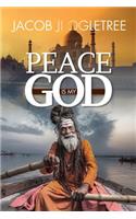 Peace is my God