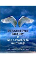A Good Deed a Day Gratitude Journal