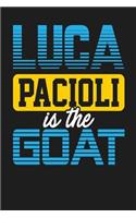 Luca Pacioli is the GOAT: Dark Gray, Yellow & Blue Design, Blank College Ruled Line Paper Journal Notebook for Accountants and Their Families. (Bookkeeping and Tax Season 6 x