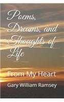 Poems, Dreams, and Thoughts of Life