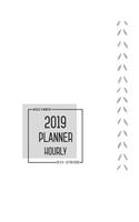 Planner 2019 Hourly Weekly Monthly 8.5 X 11: Large Notebook Organizer with Time Slots from Jan to Dec 2019 - Plain Smart White Design