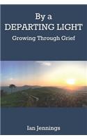 By a Departing Light