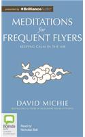 Meditations for Frequent Flyers