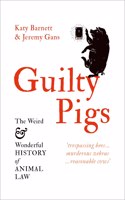 Guilty Pigs