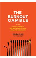 Burnout Gamble