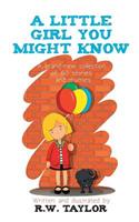 A Little Girl You Might Know: (English)