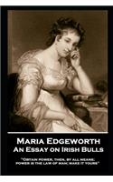 Maria Edgeworth - An Essay on Irish Bulls