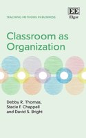 Classroom as Organization