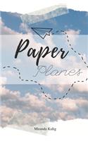 Paper Planes