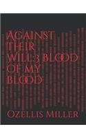 Against Their Will 3