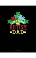 I Am a Proud Autism Dad