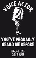Voice Actor You've Probably Heard Me Before