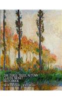 The Three Trees, Autumn - Claude Monet - Sketchbook: 200 Blank Pages - 8.5 X 11 Inches