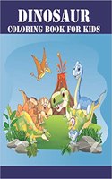 Dinosaur Coloring Book for Kids: Dinosaur Coloring Book for Boys, Girls, Toddlers, Preschoolers, Kids 3-8, 6-8 (Dinosaur Books)