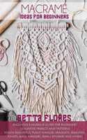 Macramé Ideas for Beginners