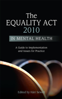 Equality ACT 2010 in Mental Health