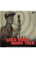 Less Rock, More Talk: An AK Press Spoken Word Compilation