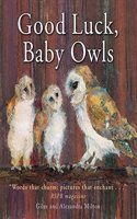Good Luck, Baby Owls