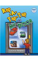Rap-A-Tap-Tap on My Door: Book 1