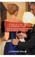 Deadly Highway