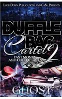 Duffle Bag Cartel 2: Fast Money and Cold Hearts(2 Duffle Bag Cartel)