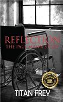 Reflection: The Paul Mann Story