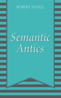 Semantic Antics