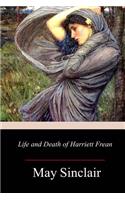 Life and Death of Harriett Frean