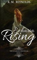 Echaria Rising