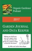2017 Garden Journal and Data Keeper