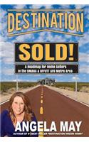 Destination SOLD!