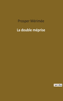 double méprise