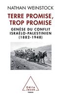 Promised Land that Promised Too Much / Terre promise, trop promise