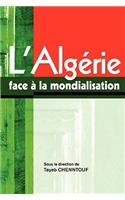 L'Algerie face a la mondialisation