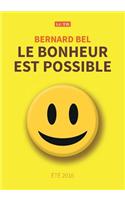 Le Bonheur Est Possible: Ete 2016